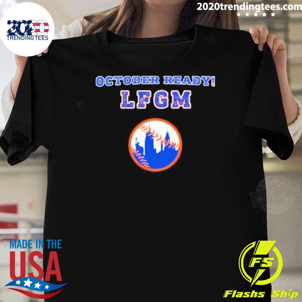 Original Baseball October Ready Lfgm Graphic 2024 T-shirt