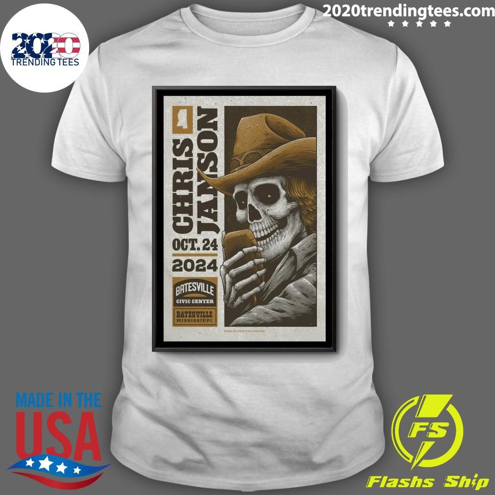 Original Chris Janson Show Poster The Batesville Civic Center And The Chris Janson 24 Oct 2024 Mississippi T-shirt