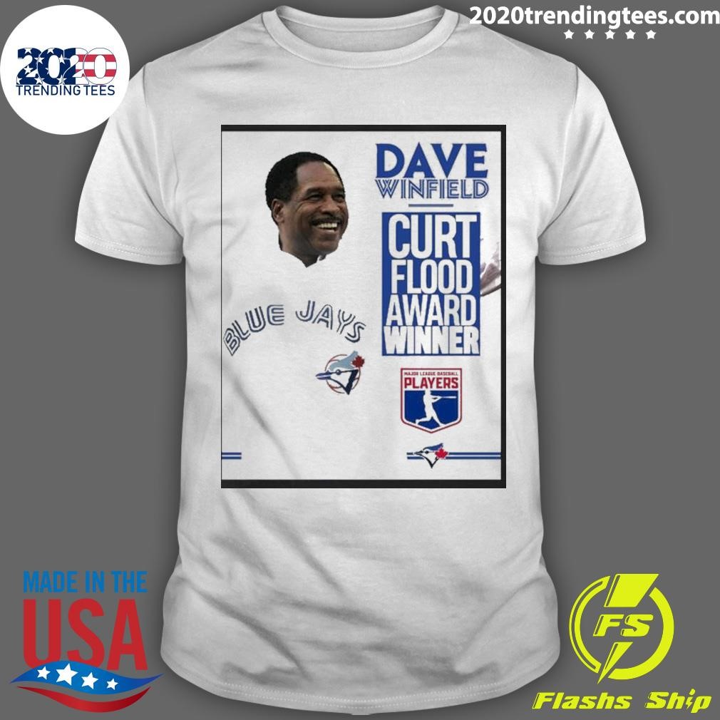 Original Dave Winfield Toronto Blue Jays 2024 Curt Flood Award Winner T-shirt