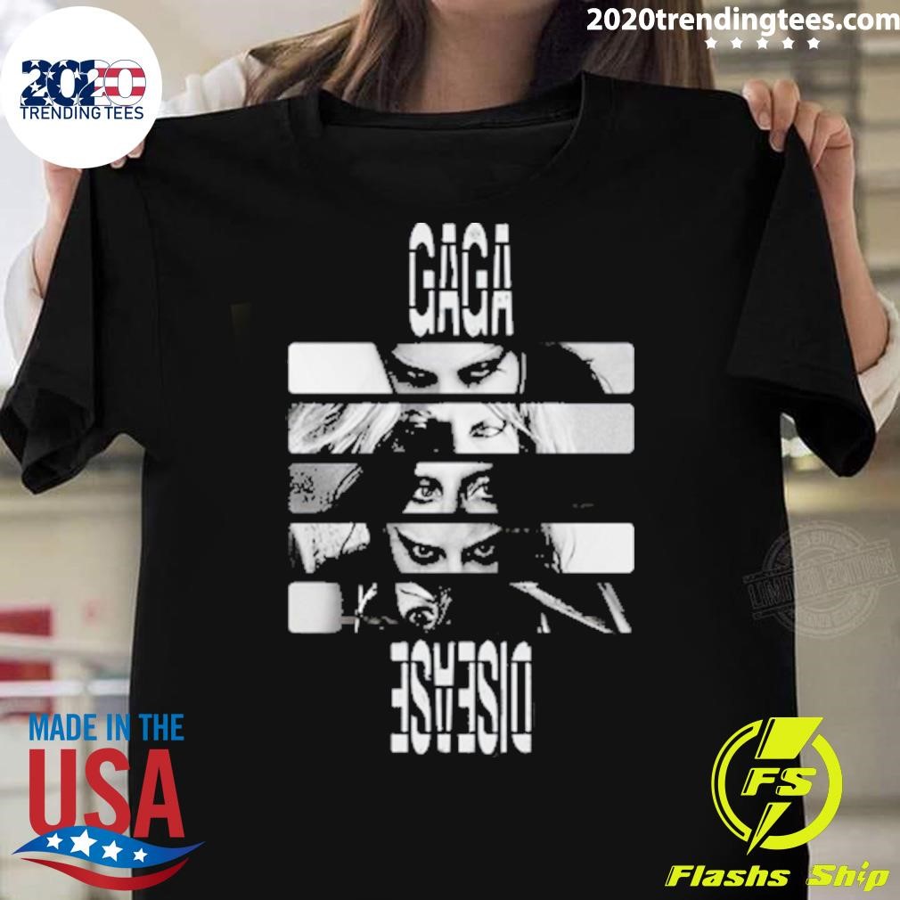 Original Gaga Disease T-shirt