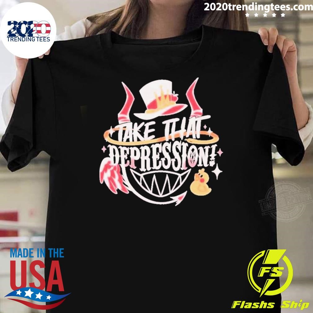 Original Hazbin Hotel Lucifer Take That Depression 2024 T-shirt