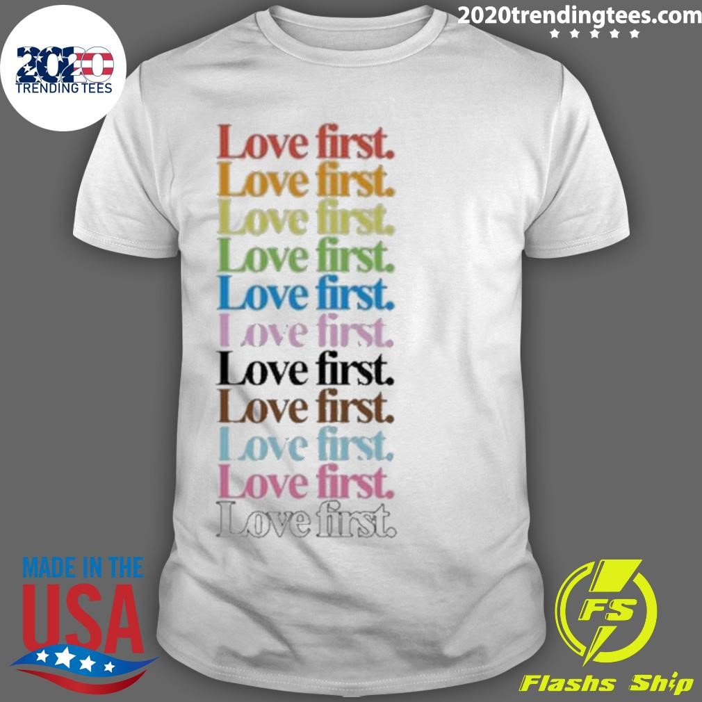 Original James Woods Love First 2024 T-shirt