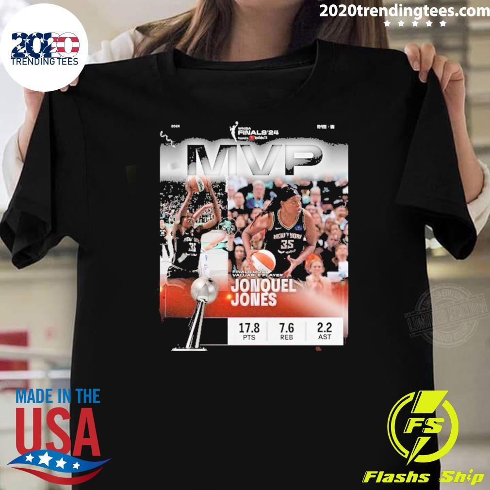 Original Jonquel Jones New York Liberty Mvp Finals Most Valuable Player T-shirt