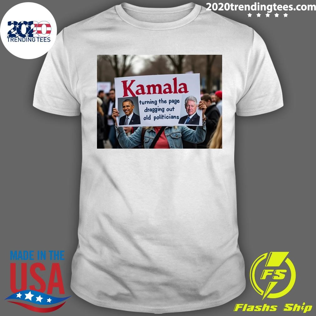 Original Kamala Turning The Page Dragging Out Old Politicians Obama and Texas Mark Cuban T-shirt