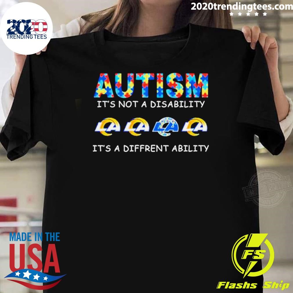 Original Los Angeles Rams Autism Its’s Not A Disability Its’s A Different Ability T-shirt