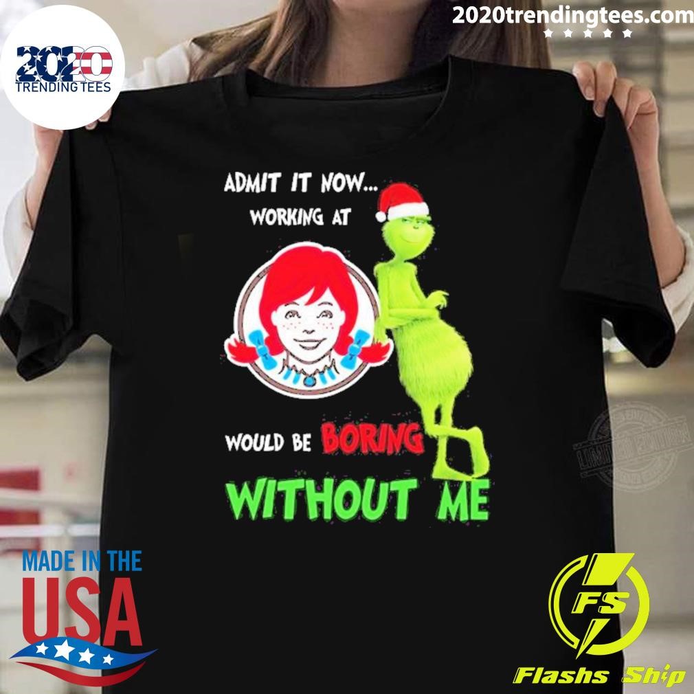 Original Now Working At Wendy’s Would Be Boring Without Me Christmas 2024 T-shirt