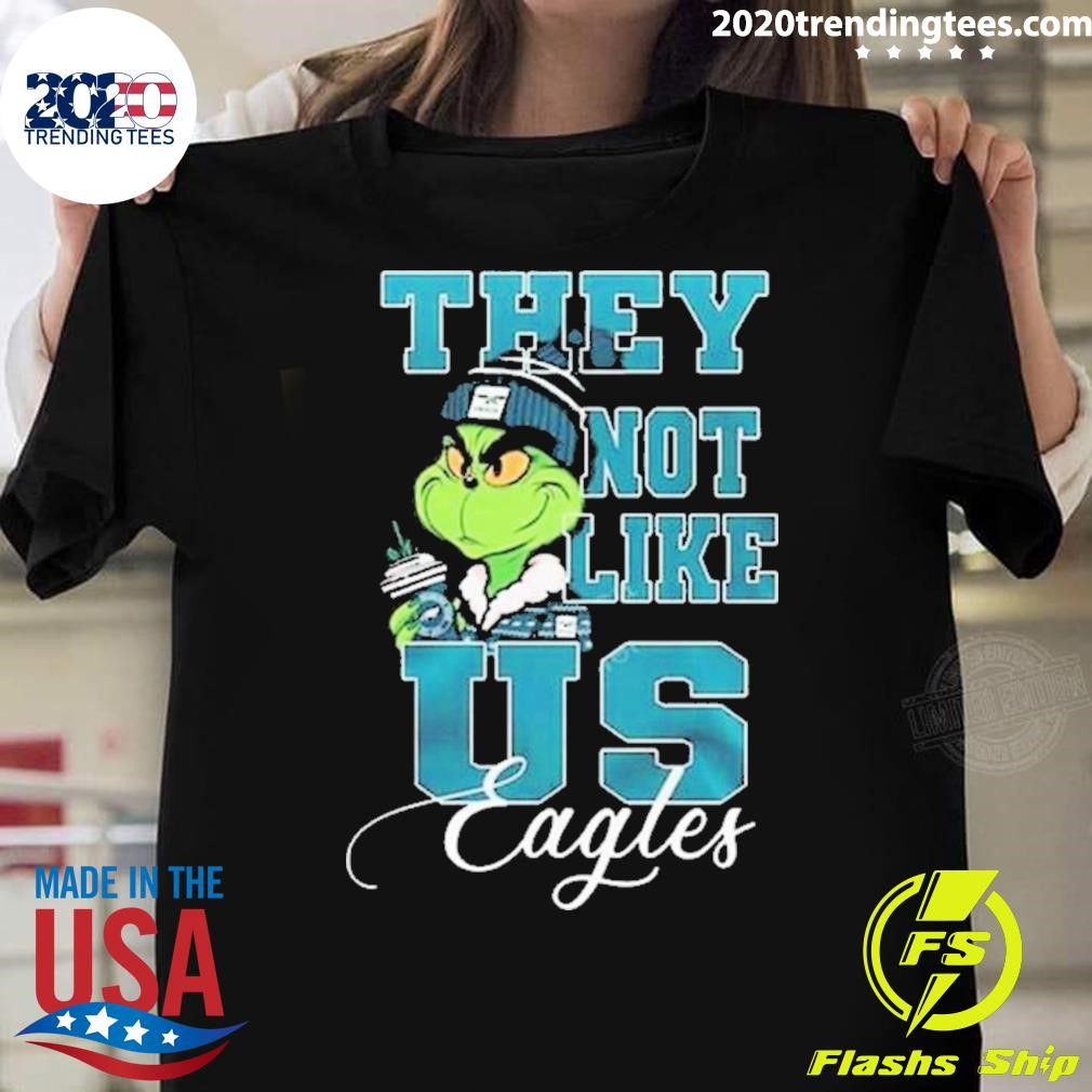 Original Philadelphia Eagles Grinch They Not Like Us Eagles 2024 T-shirt