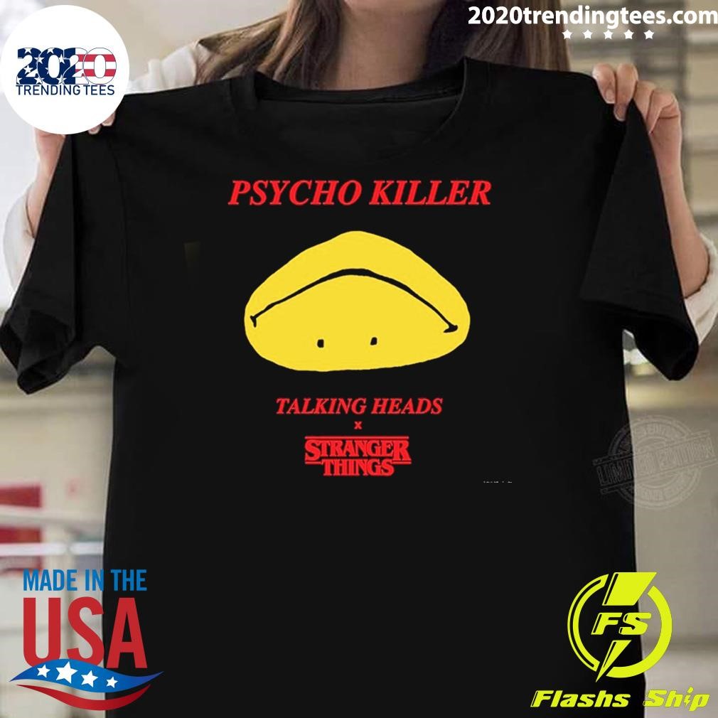 Original Stranger Things X Talking Heads Psycho Killer T-shirt