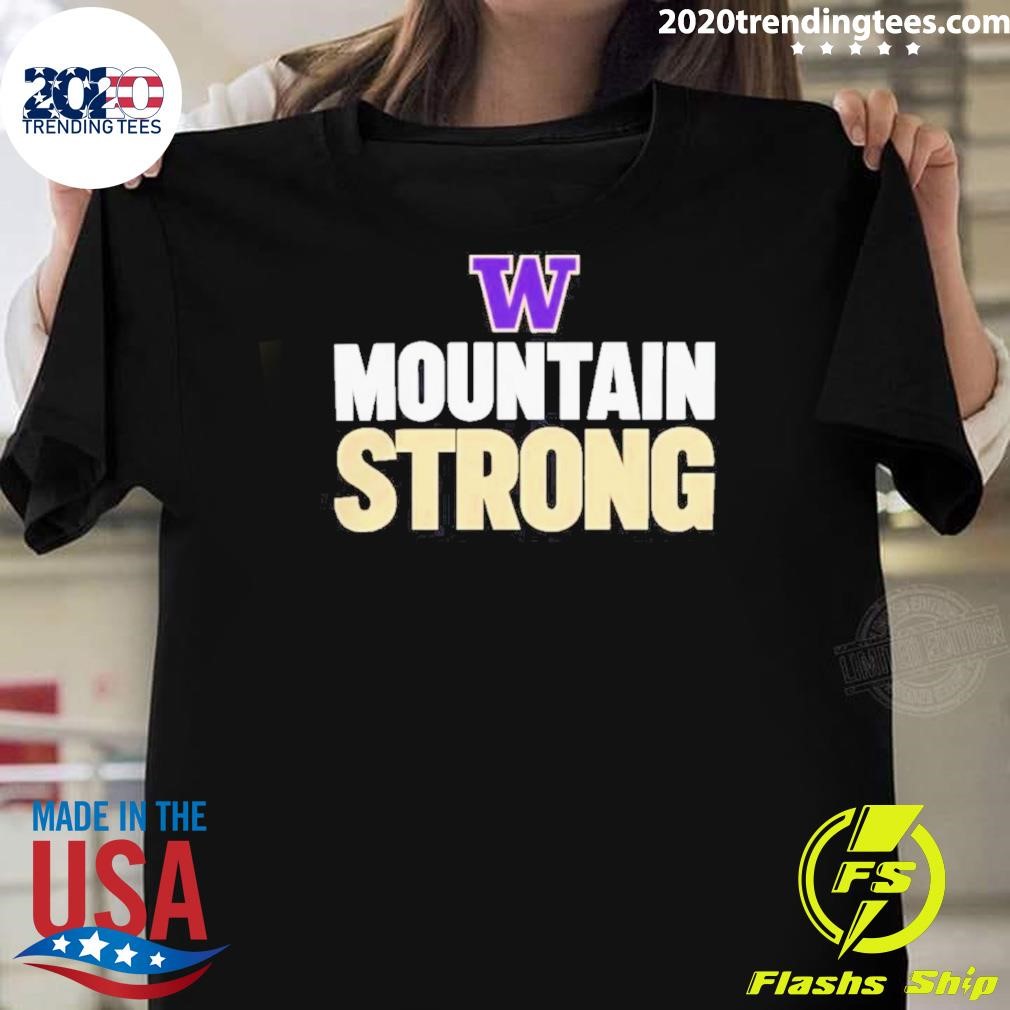 Original Washington Huskies Mountain Strong 2024 T-shirt