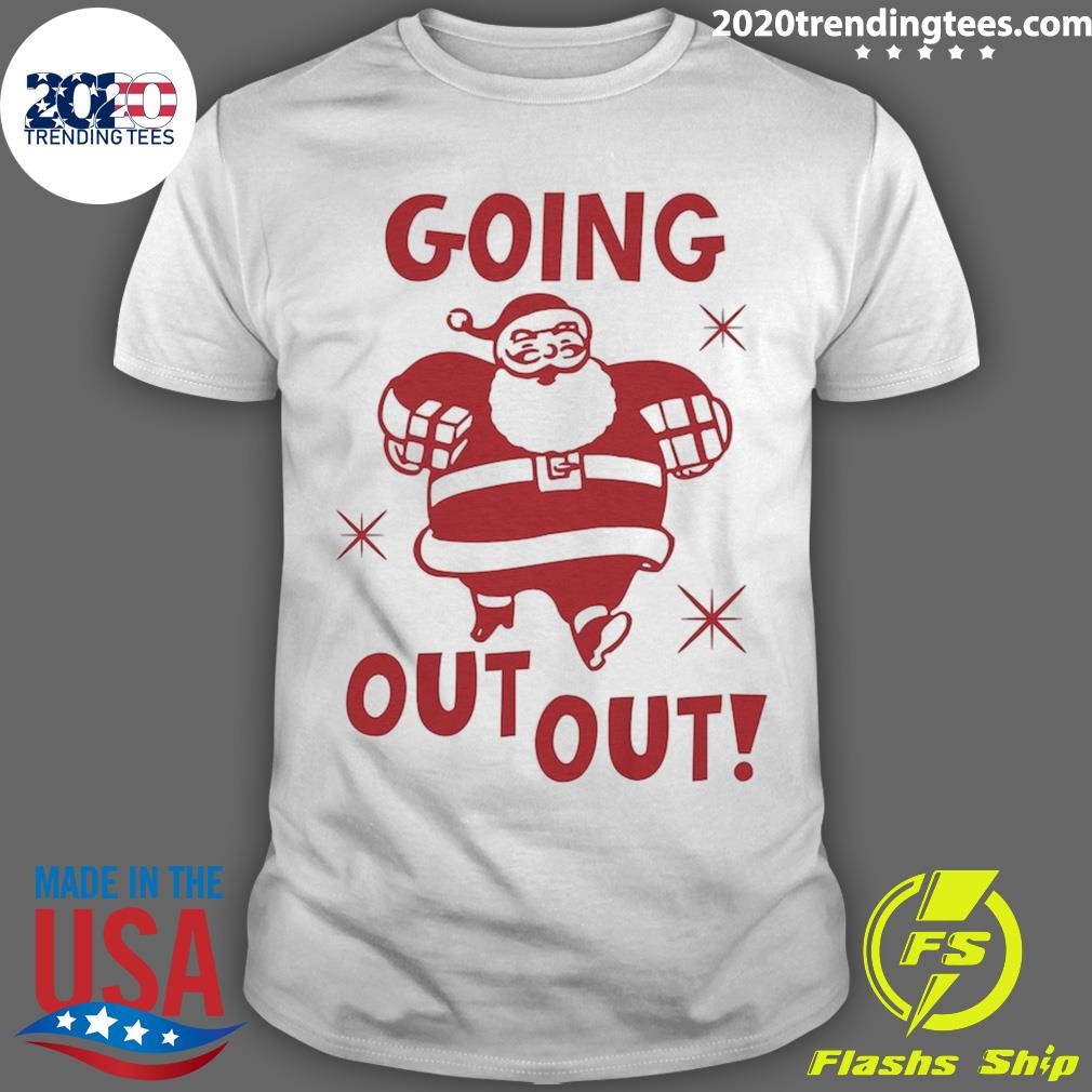 Premium Going Out Out Santa Men's Christmas Slogan 2024 T-shirt