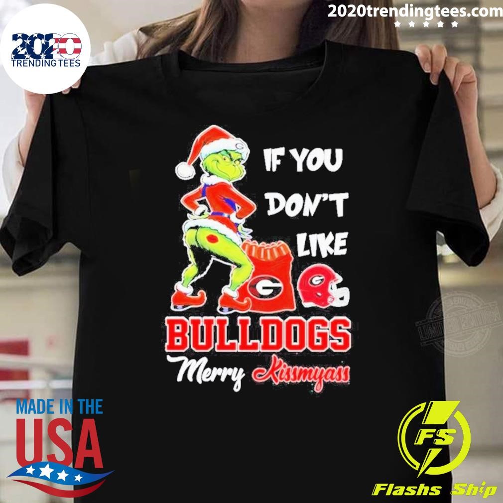 Premium If You Don’t Like Georgia Bulldogs Merry Kissmyass Christmas 2024 T-shirt