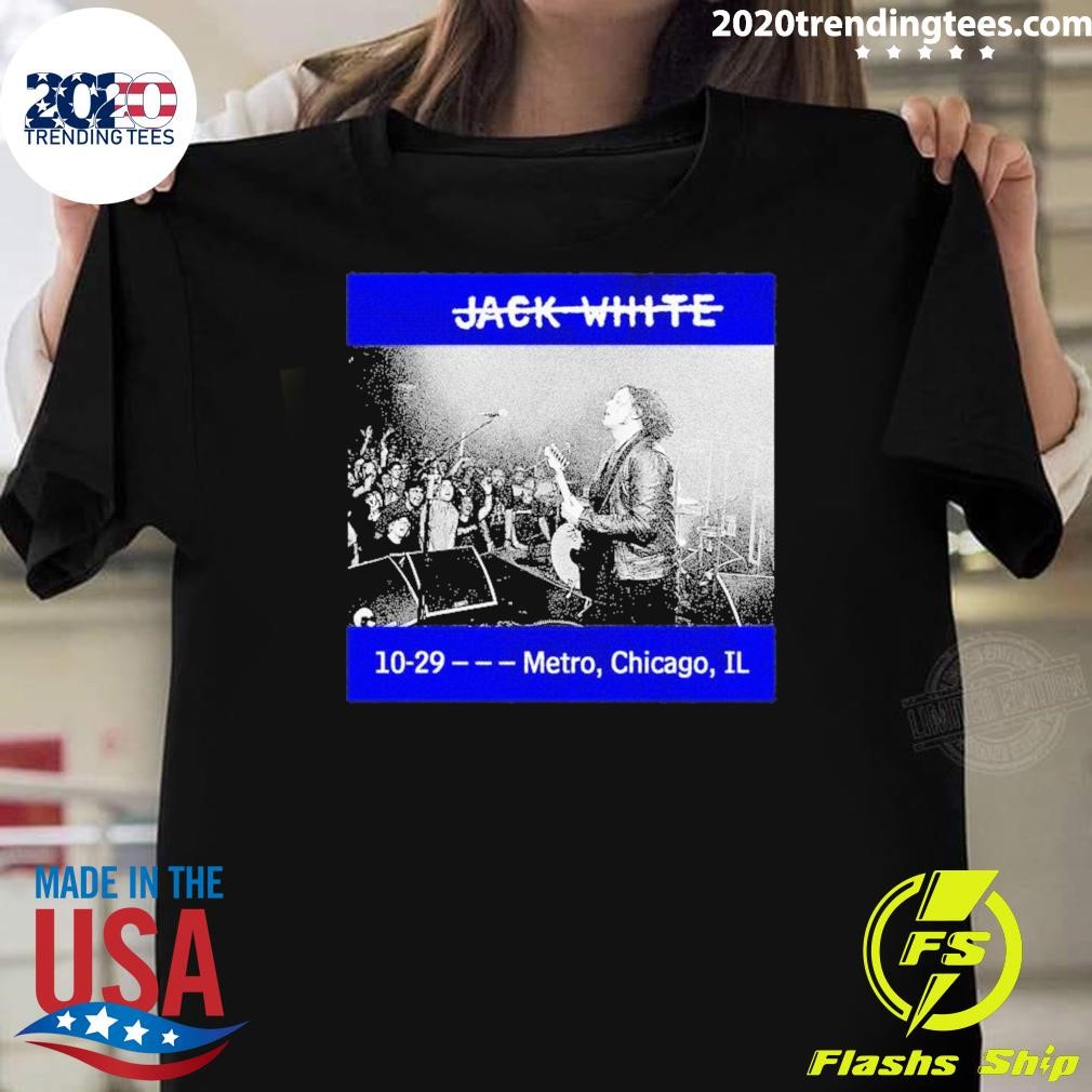 Premium Jack White 29 Oct 2024 Metro, Chicago, Il Poster T-shirt