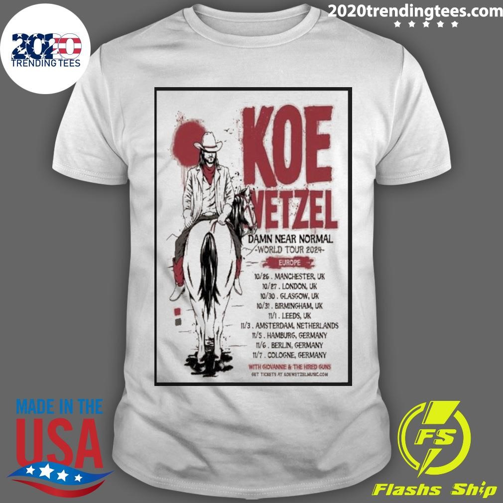 Premium Koe Wetzel Music Damn Near Normal World Tour 2024 Europe T-shirt