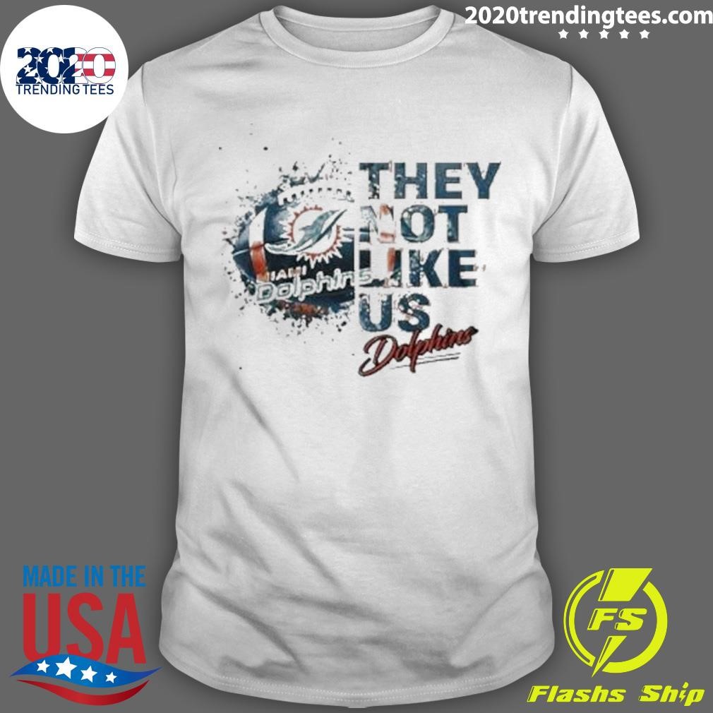 Premium Miami Dolphins They Not Like Us 2024 T-Shirt