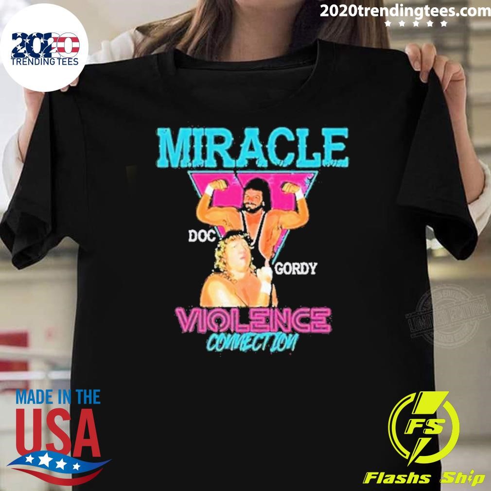 Premium Miracle Doc Gordy Violence Connection 2024 T-shirt