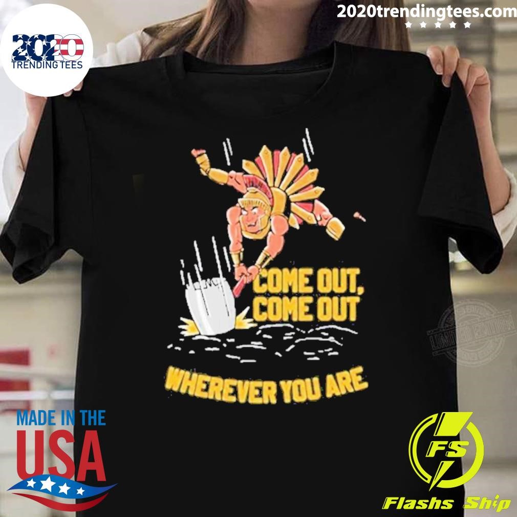 Premium Out Come Out Wherever You Are Pocket 2024 T-shirt