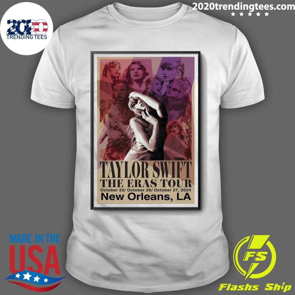 Premium Show Taylor Swift The Eras 25 26 27 Oct 2024 Orleans, LA T-shirt