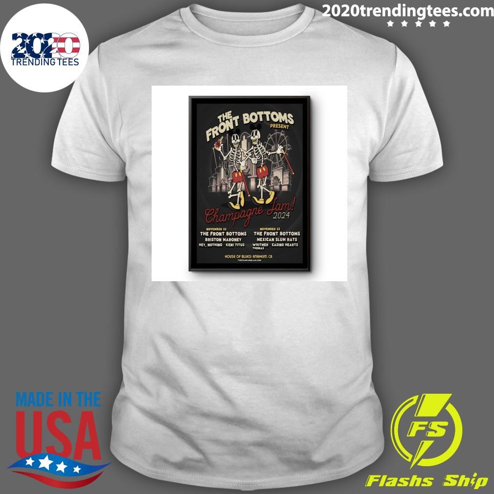 Premium The Front Bottoms Champagne Jam In Anaheim CA On Nov 22-23 2024 T-shirt