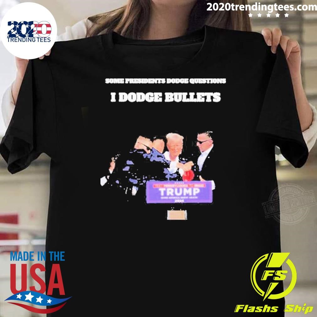 Premium Trump Dodges Bullets ,some Presidents Dodge Questions,dark Maga Rally 2024 T-Shirt