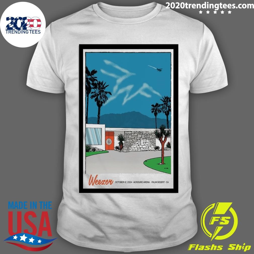 Premium Weezer Oct 12 2024 Acrisure Arena In Palm Desert CA T-shirt