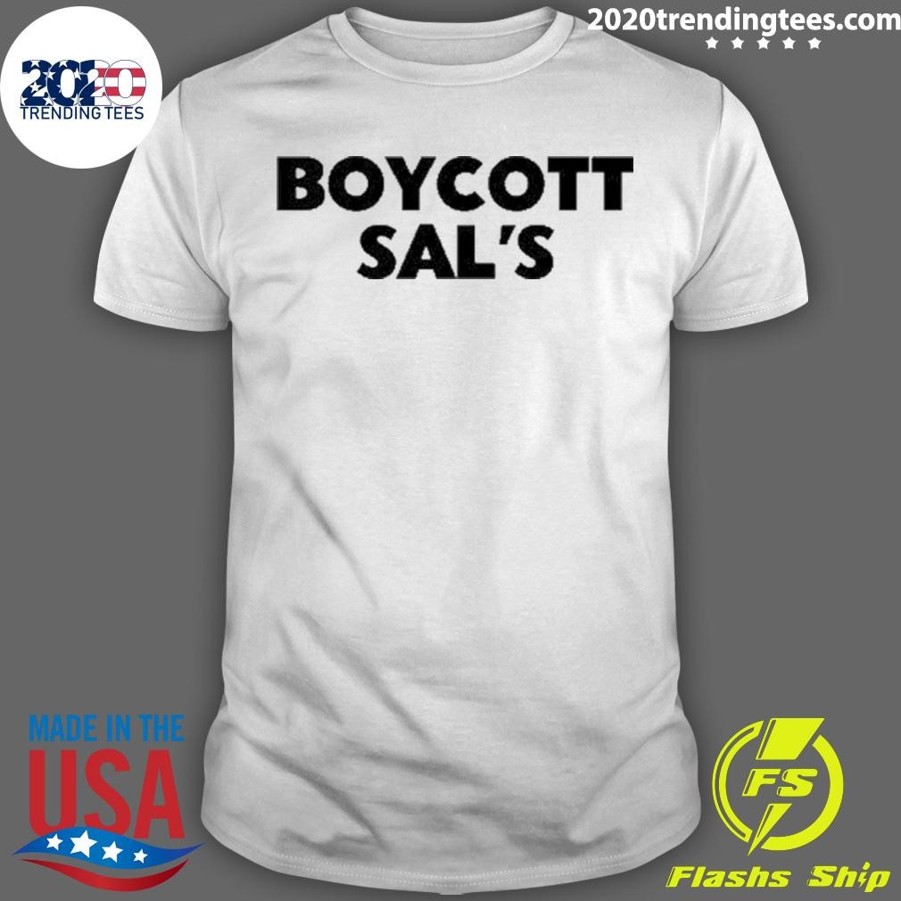 Top Boycott Sal’s T-shirt