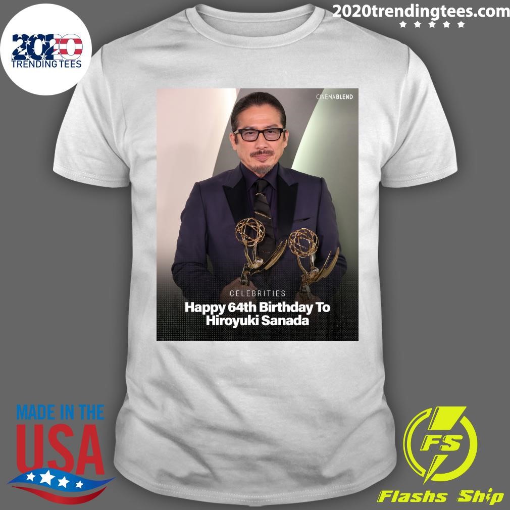 Top Celebrities Happy 64th Birthday To Hiroyuki Sanada T-shirt