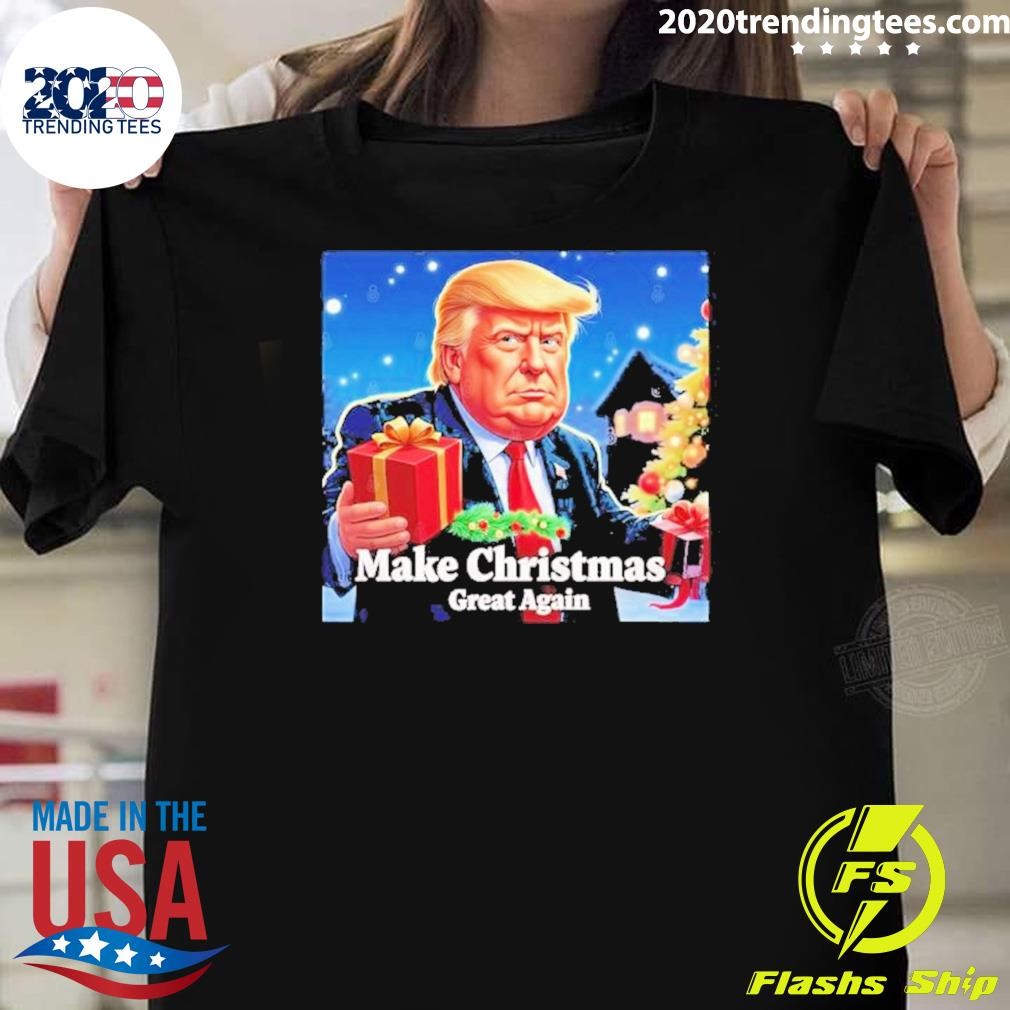 Top Donald Trump Make Christmas Great Again Meme 2024 T-shirt