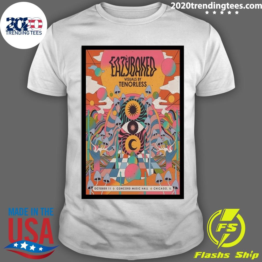 Top Eazybaked In Concord Music Hall, Chicago, Il Oct 11 2024 Tour T-Shirt