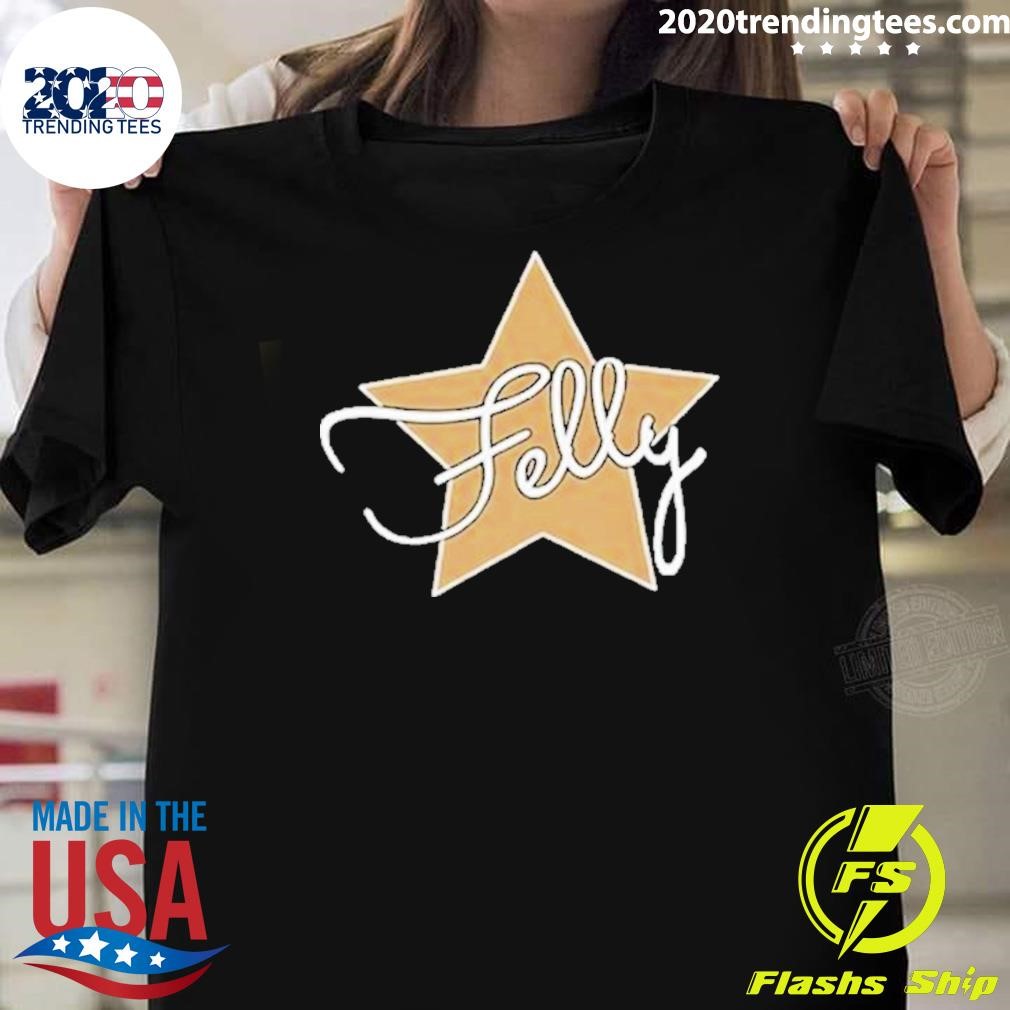 Top Fellymusic Felly Star 2024 T-shirt