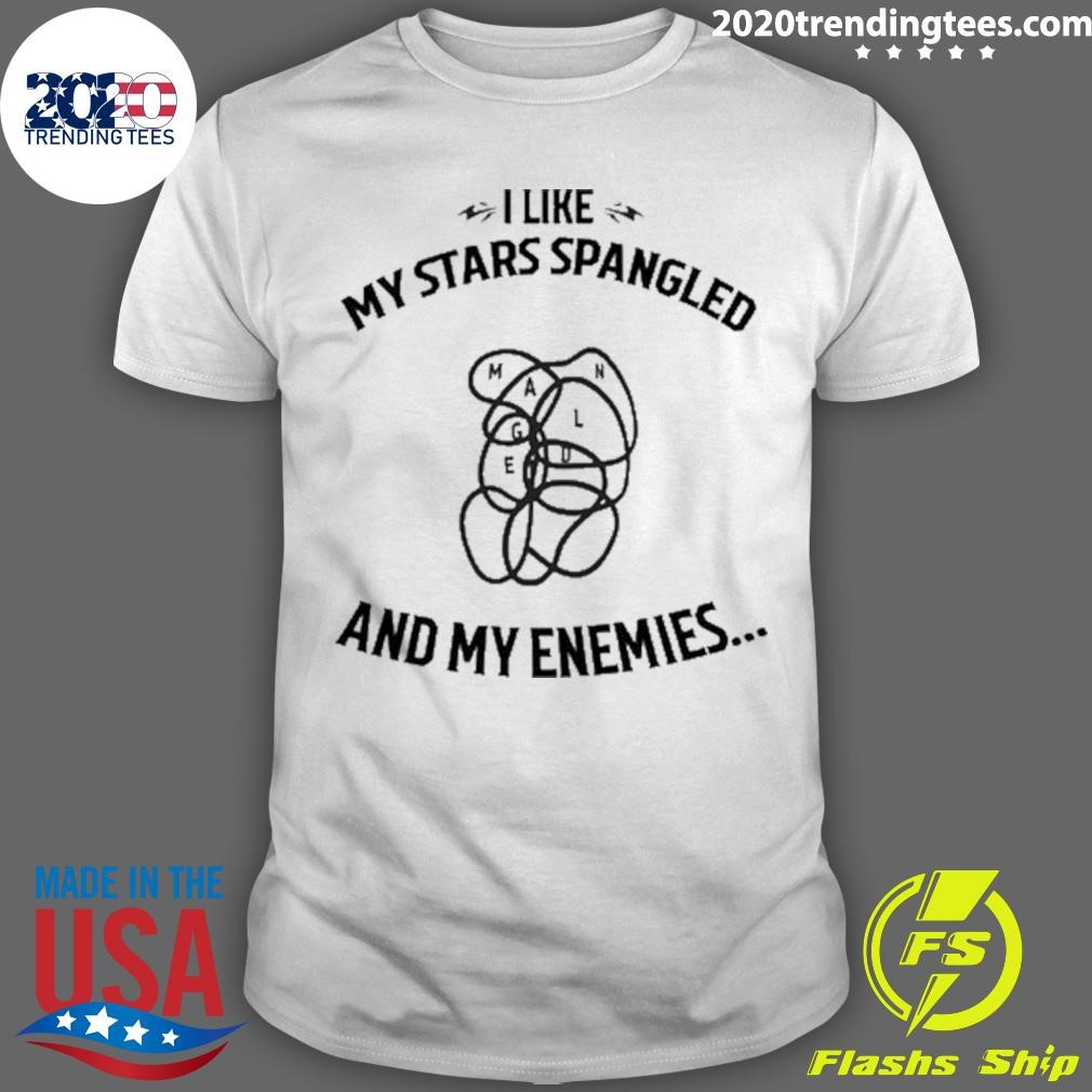 Top I Like My Stars Spangled And My Enemies Tee T-shirt