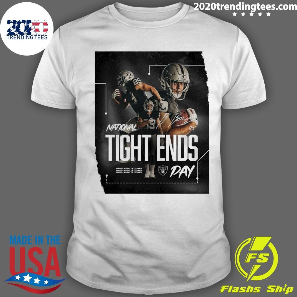 Top Las Vegas Raiders Happy National Tight Ends Day Signature T-shirt