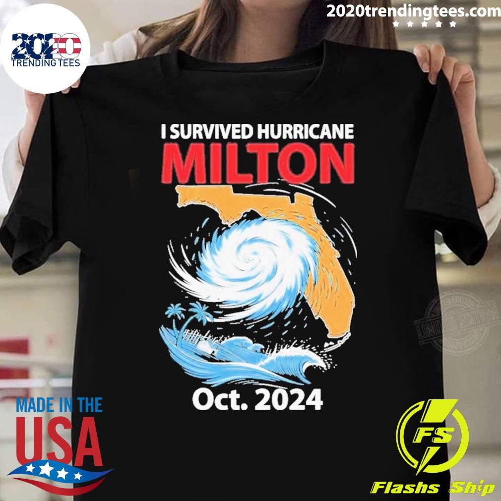 Top Milton Octobe I Survived Hurricane 2024 T-shirt