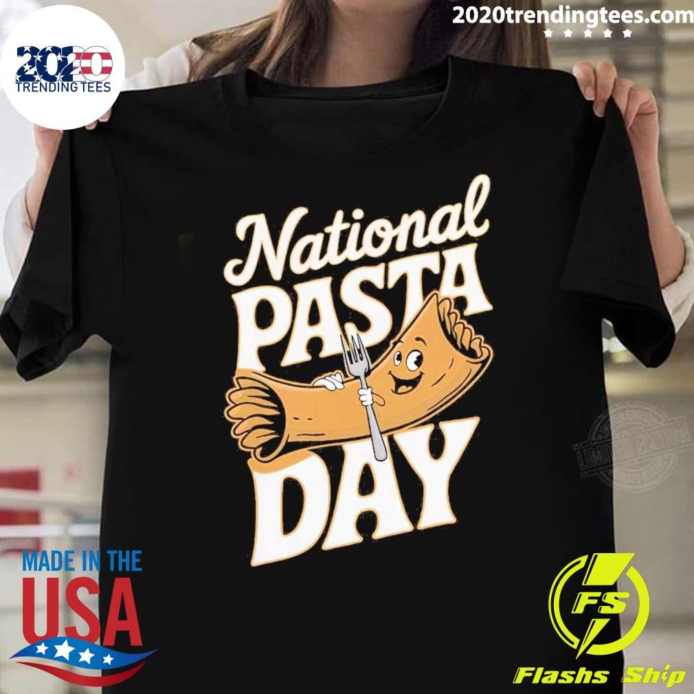 Top National Pasta Day Lovers 2024 T-shirt