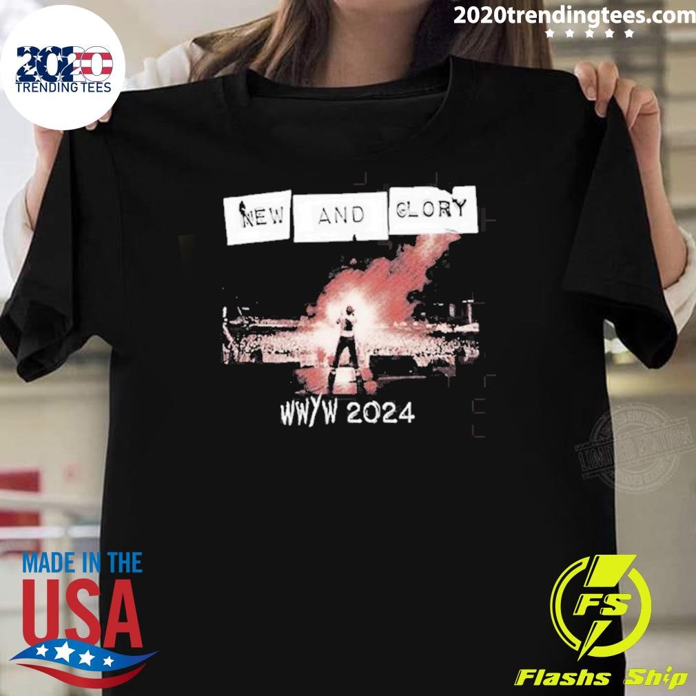 Top New And Glory Wwyw 2024 T-shirt