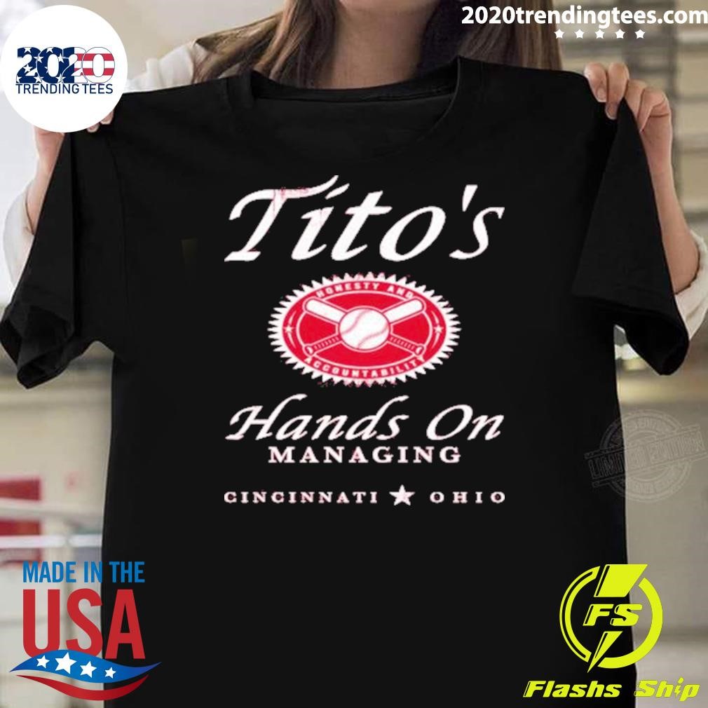 Top Tito’s Hands On Managing 2024 T-shirt