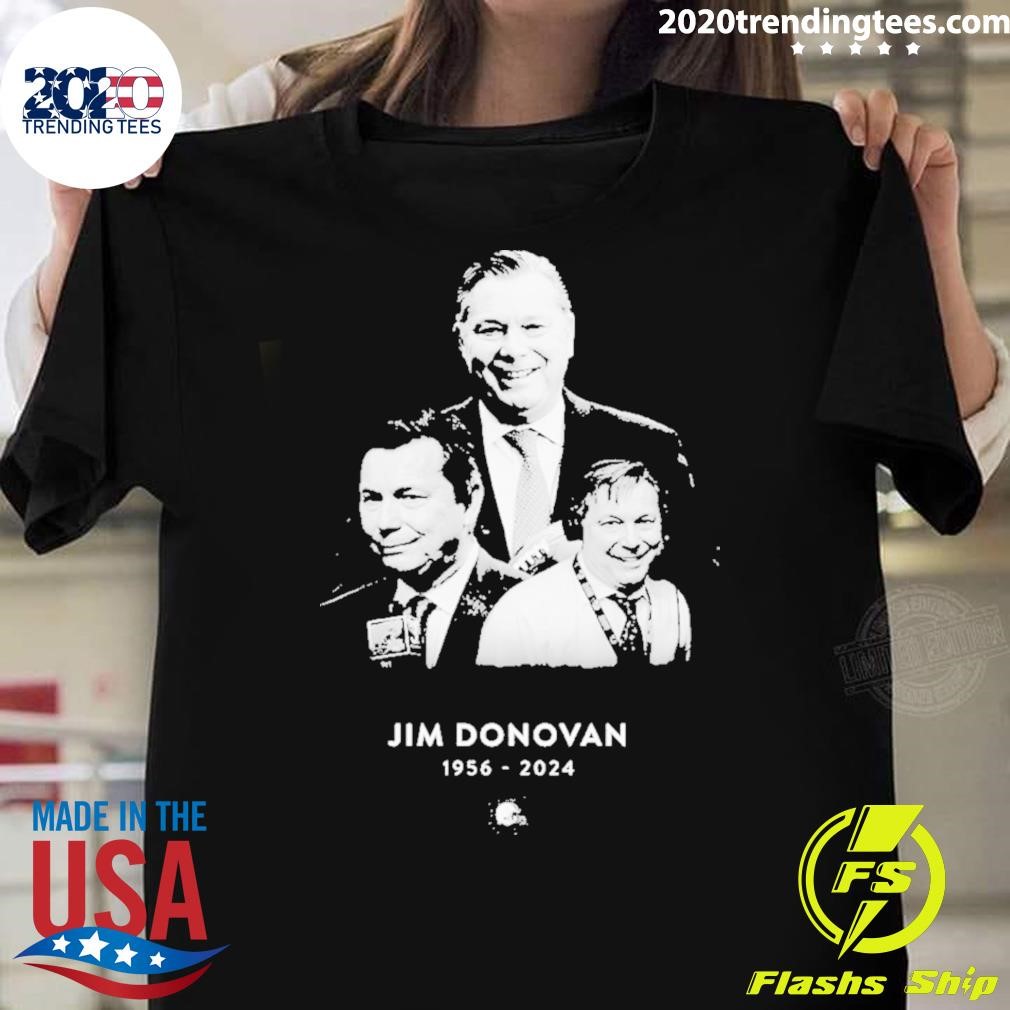 Nice Jim Donovan 1956 2024 T-shirt