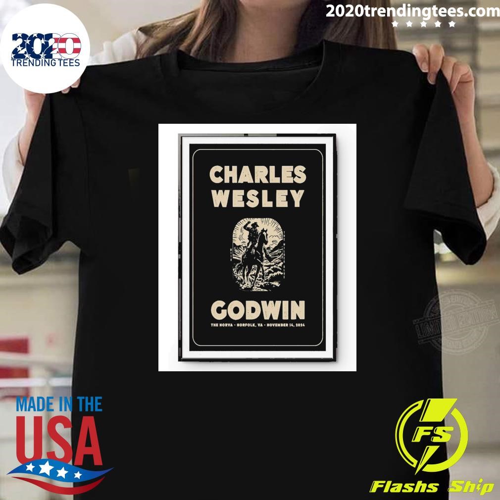 Awesome Charles Wesley Godwin Nov 14 2024 The NorVa in Norfolk VA Tour T-shirt