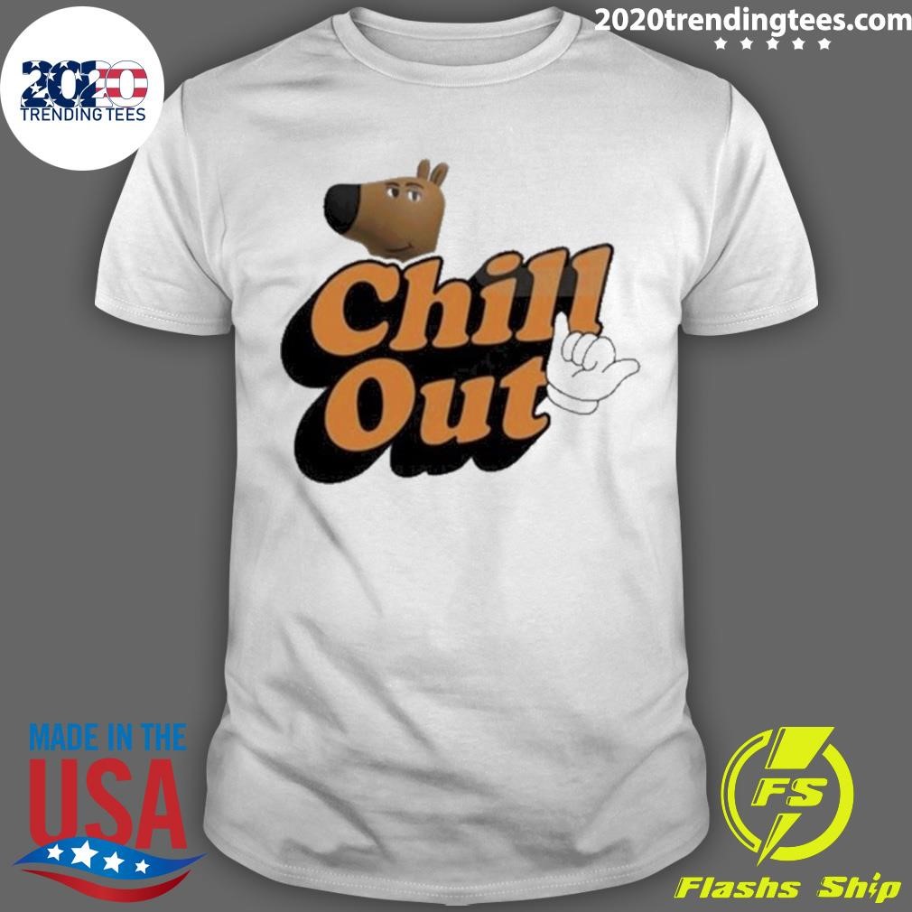 Awesome Chill Out Chill Guy Dog T-Shirt