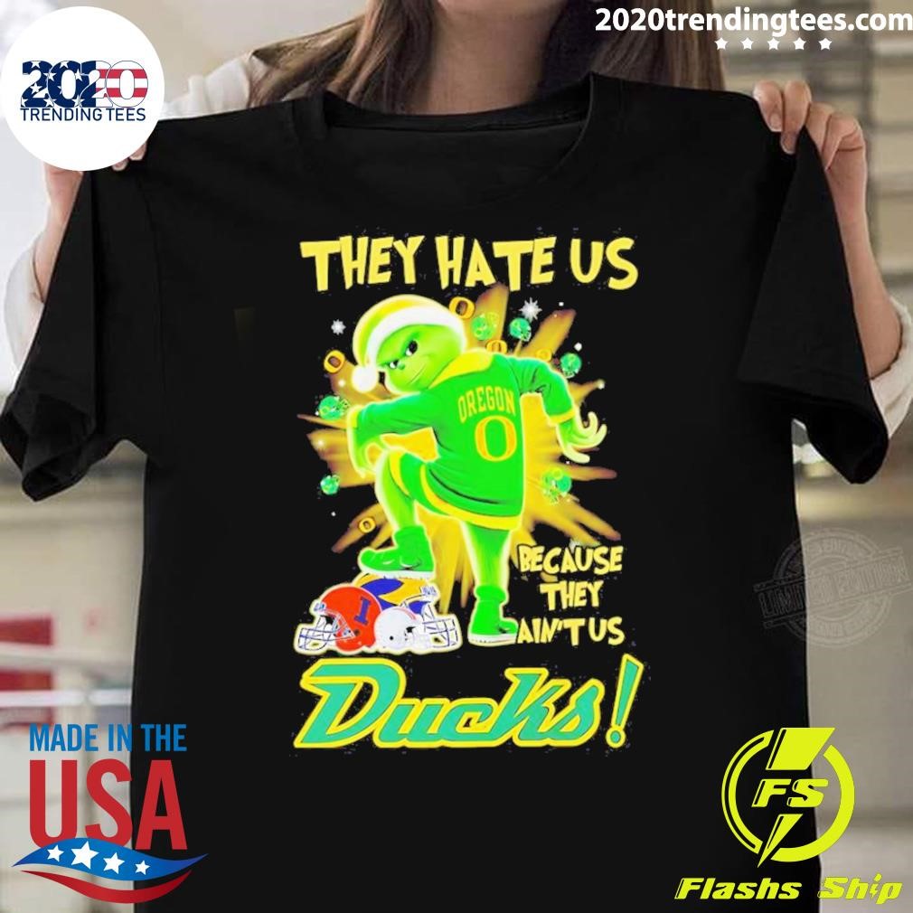 Awesome Ducks Grinch They Hate Us Because They Ain't Us Christmas Sweater T-shirt