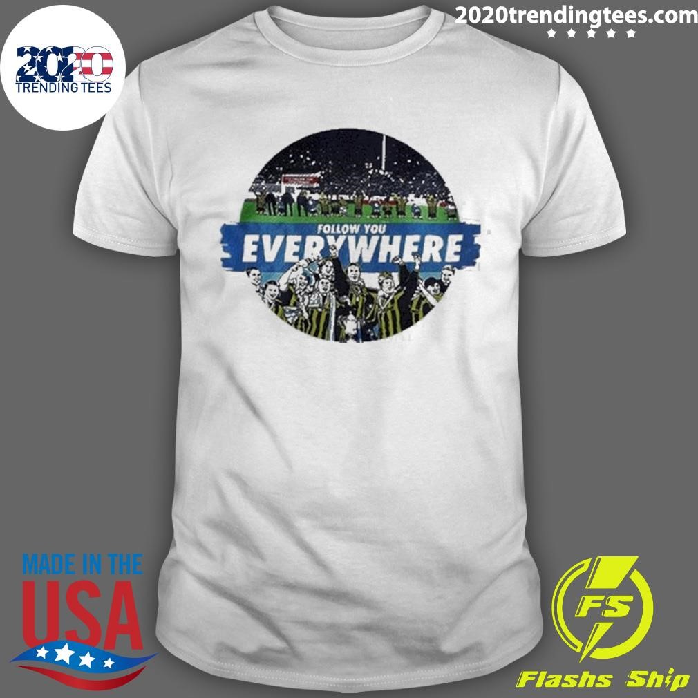 Awesome Follow You Everywhere 99 T-shirt