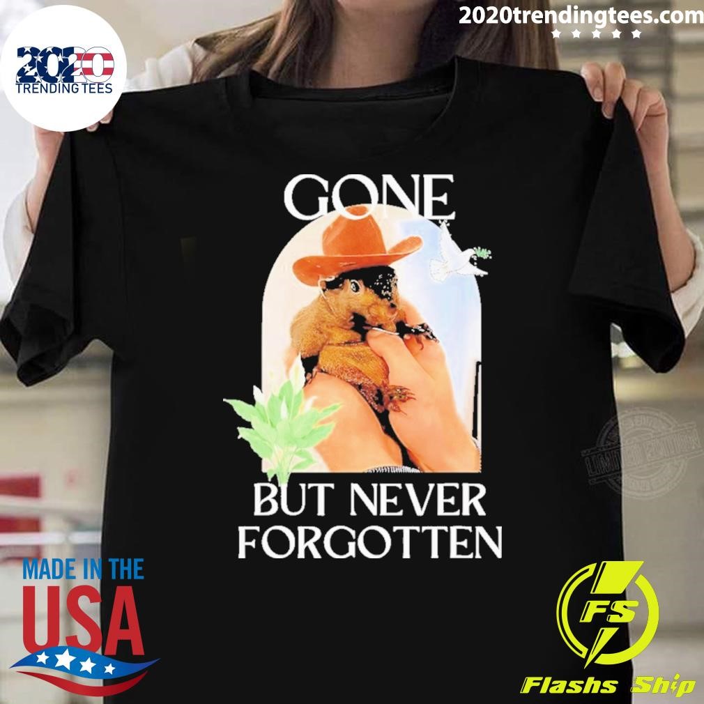 Awesome Jewelry The Squirrel Gone But Never Forgotten 2024 T-shirt