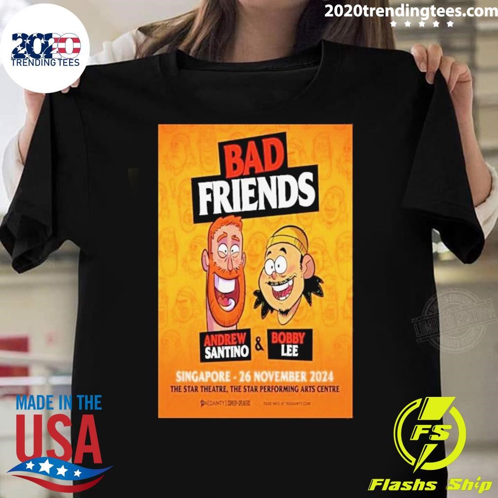 Awesome Performing Arts Center Bad Friend The Star Theatre Nov 26, 2024 T-Shirt