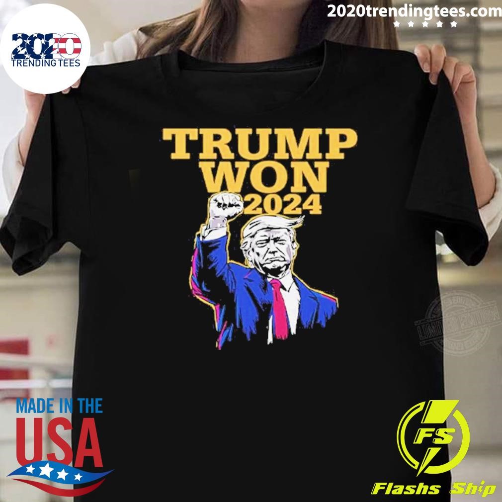 Awesome Trump Won 2024 Election T-shirt