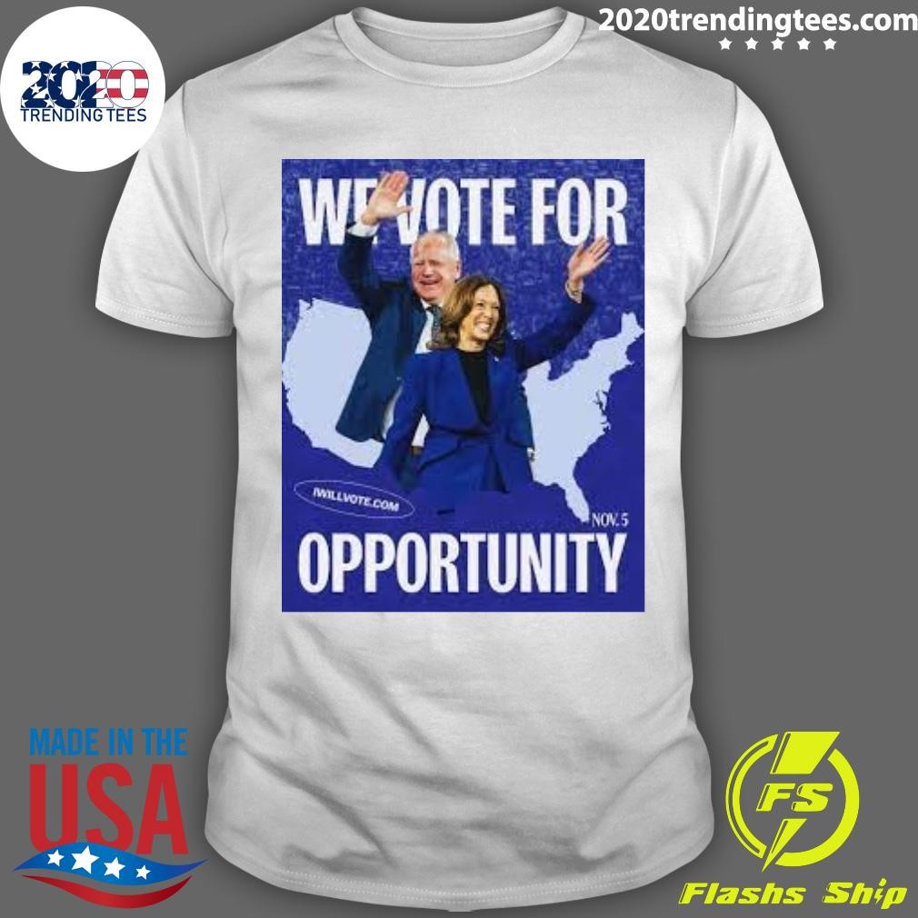 Awesome We Vote For Opportunity Winner Kamala Harris T-shirt