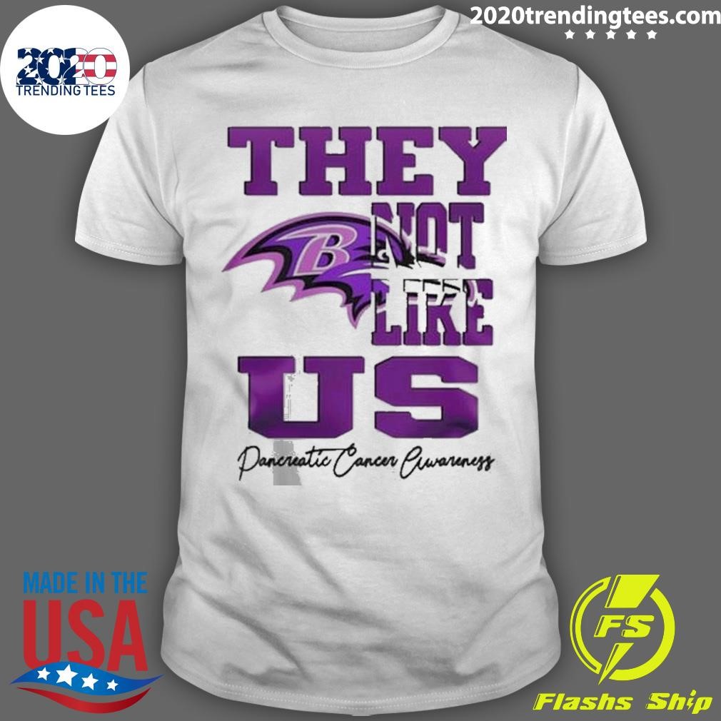 Best Baltimore Ravens Pancreatic Cancer Awareness They Not Like Us T-shirt