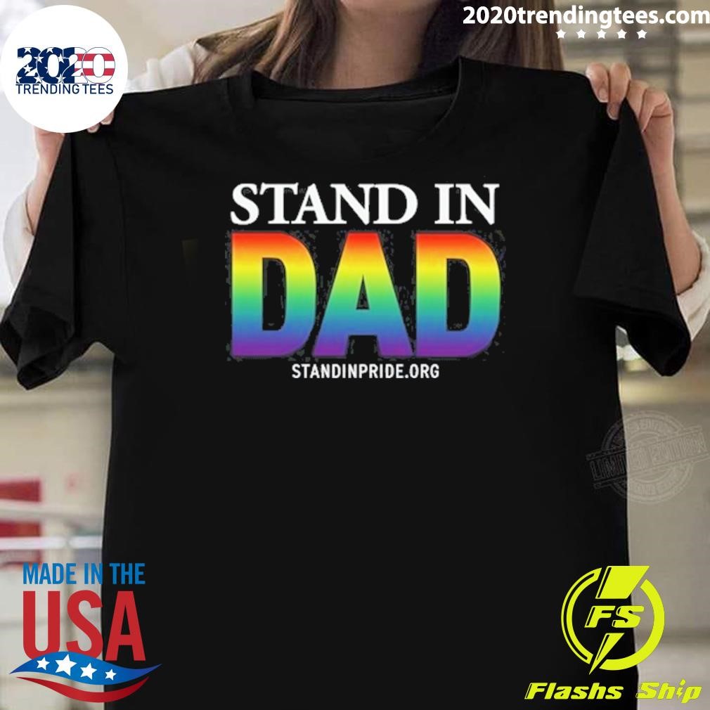 Best Daniel Blevins Stand In Dad Pride Tee Shirt