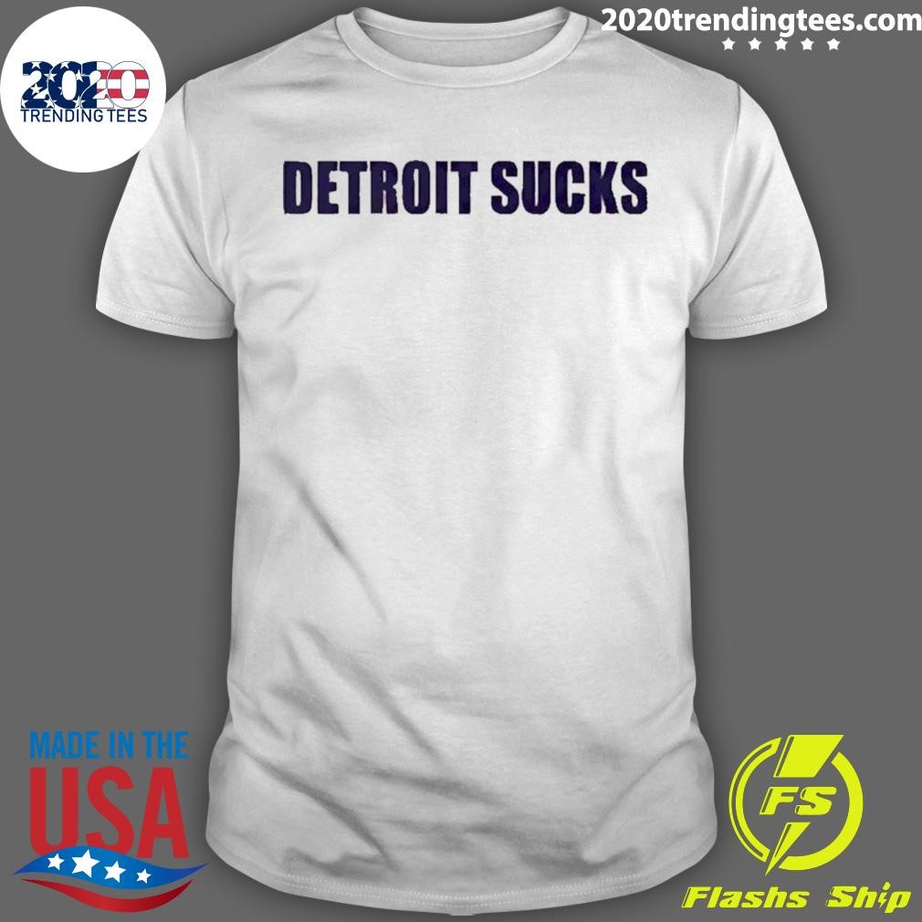 Best Detroit Sucks T-shirt