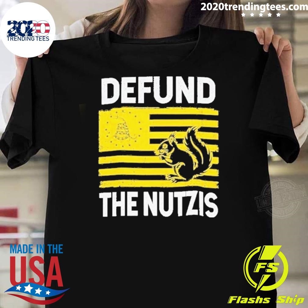 Best Funny Defund The Nutzis Squirrel Flag Usa 2024 T-shirt