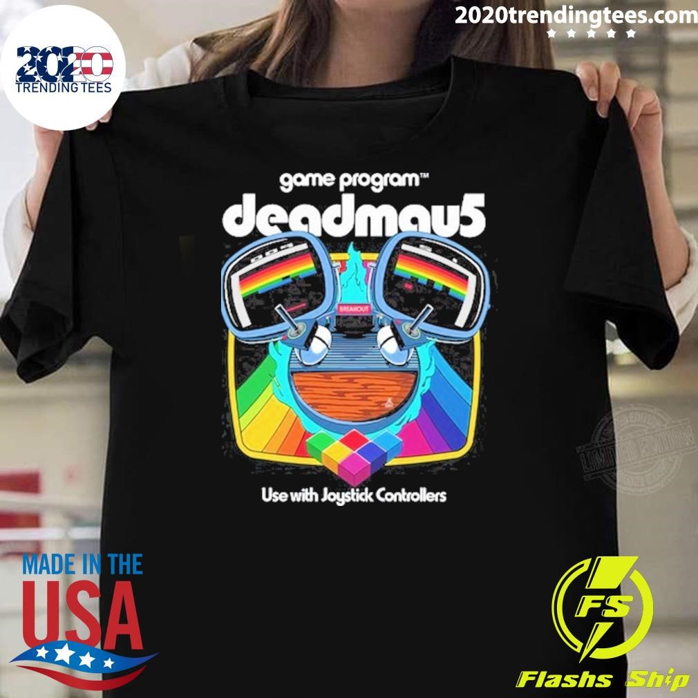 Best Game Program Deadmau5 Breakout Use With Joystick Controllers T-Shirt