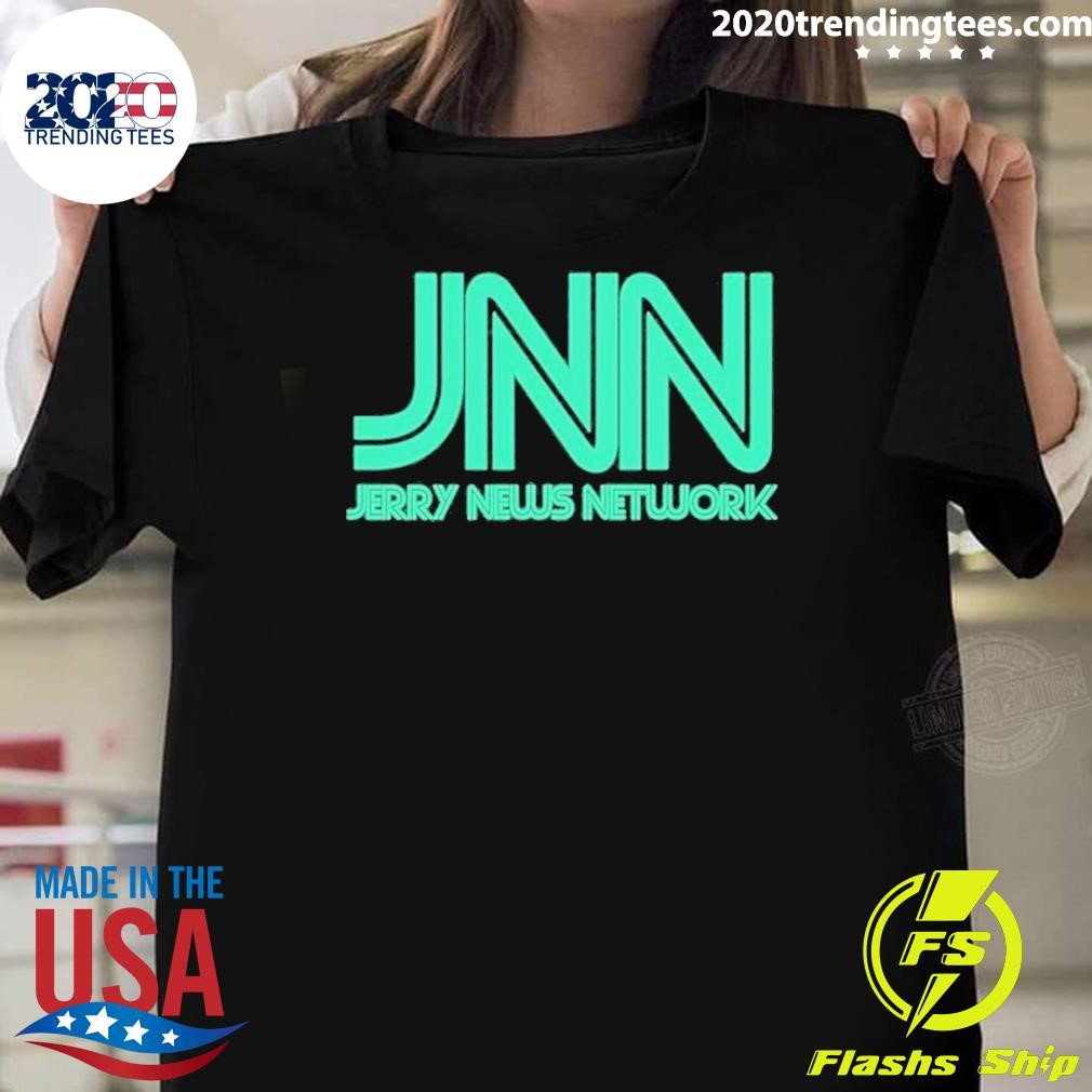 Best Jnn Jerry News Network T-Shirt